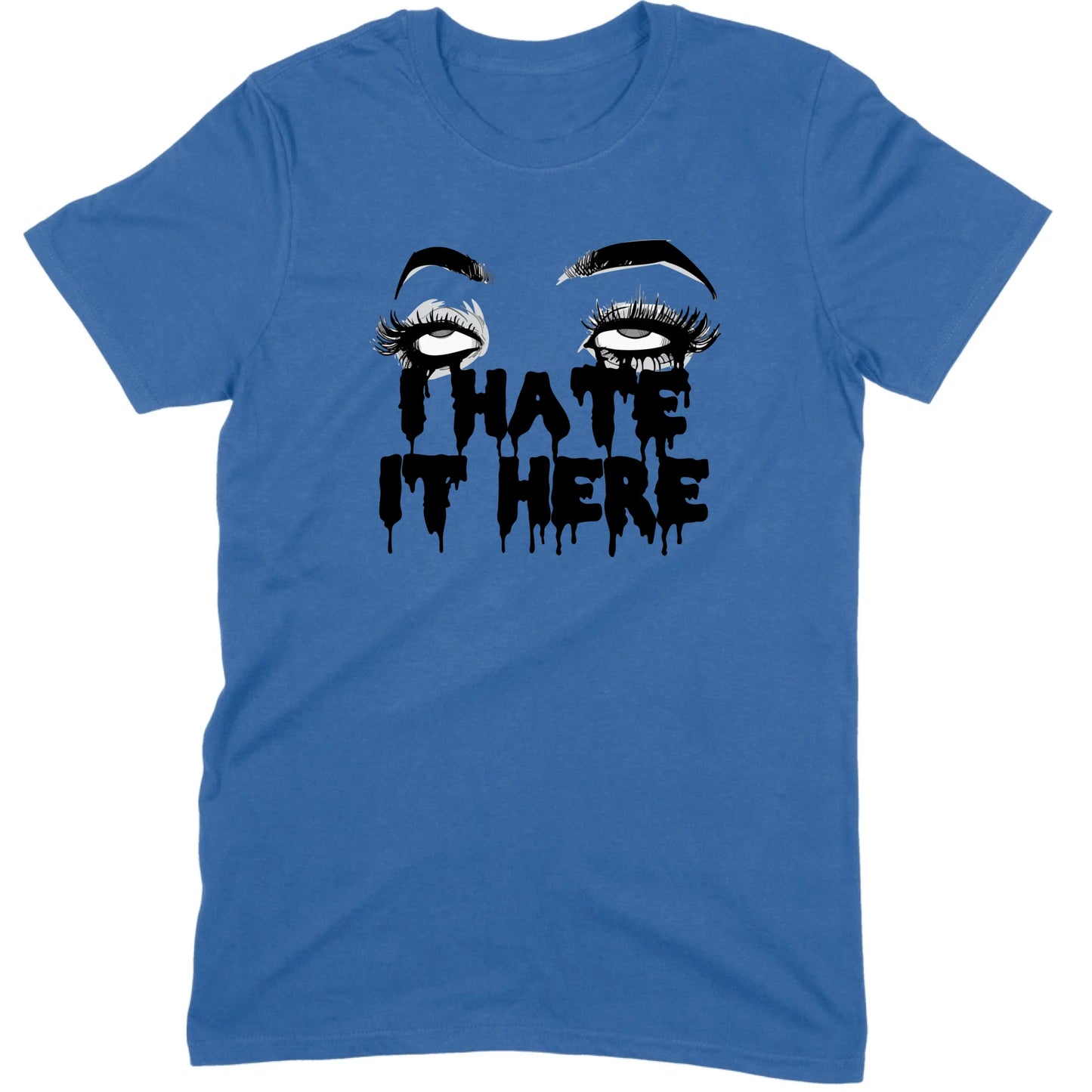 I Hate It Here Eyes Tee