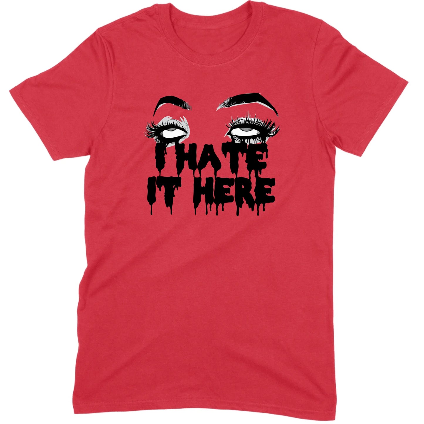 I Hate It Here Eyes Tee