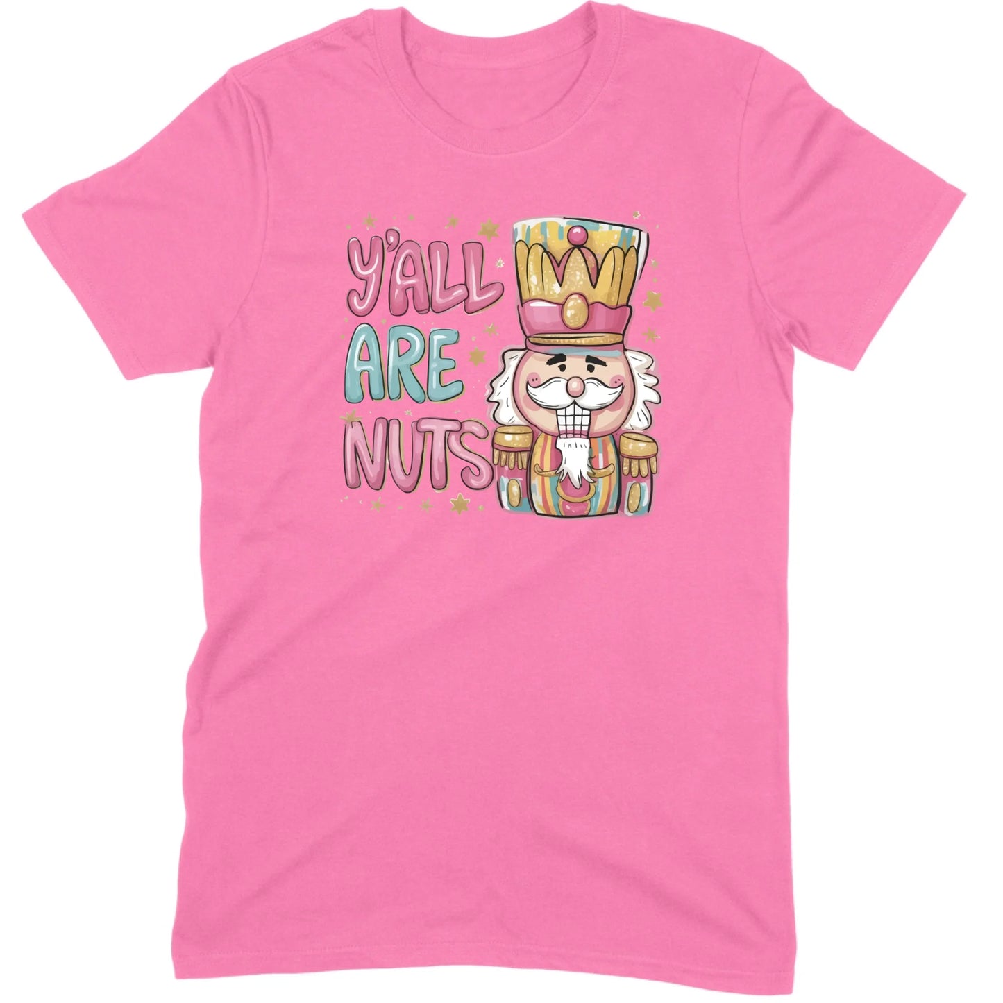 Y’all Are Nuts Nutcracker Tee
