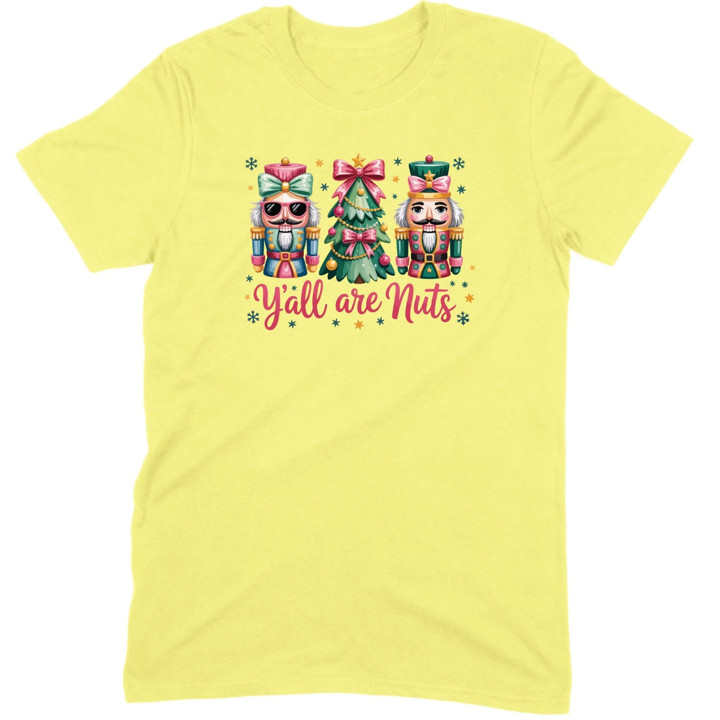 Pastel Nutcracker Y’all Are Nuts Tee