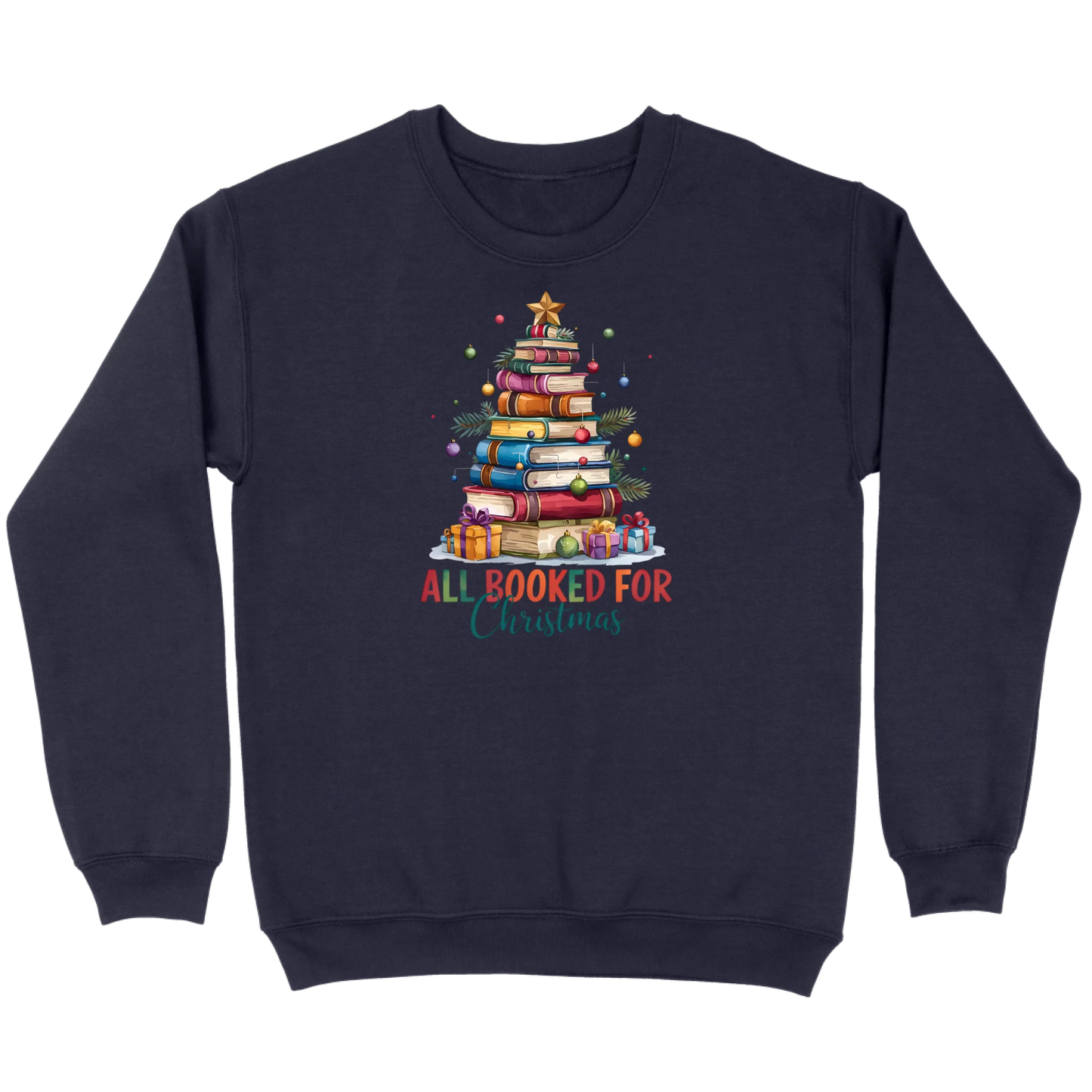 All Booked for Christmas Sweatshirt