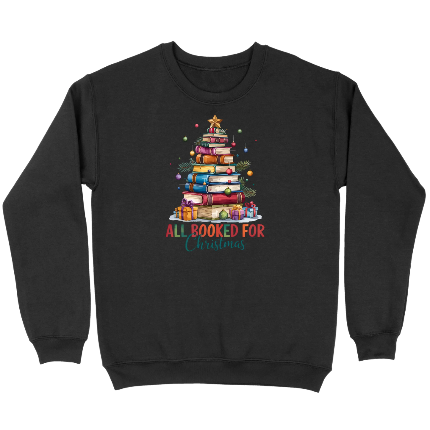 All Booked for Christmas Sweatshirt