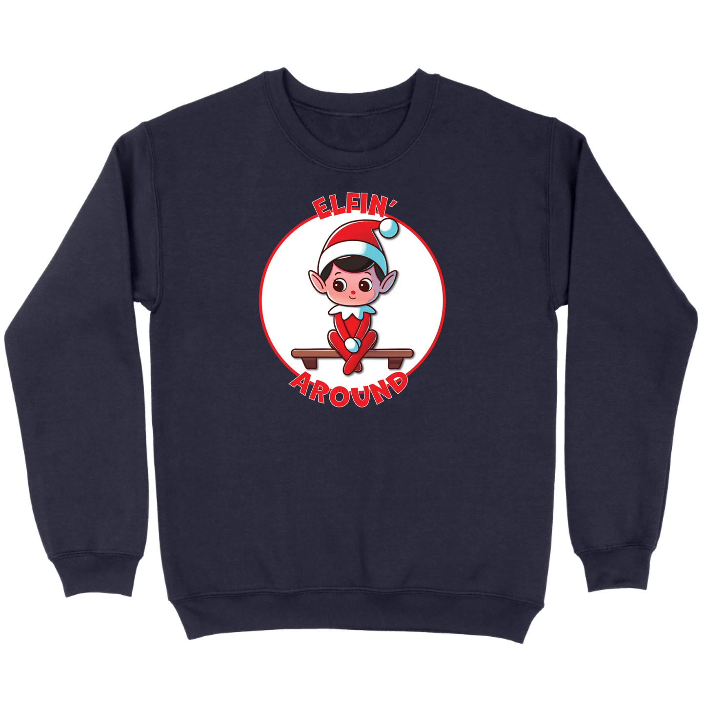 Elfin’ Around Sweatshirt