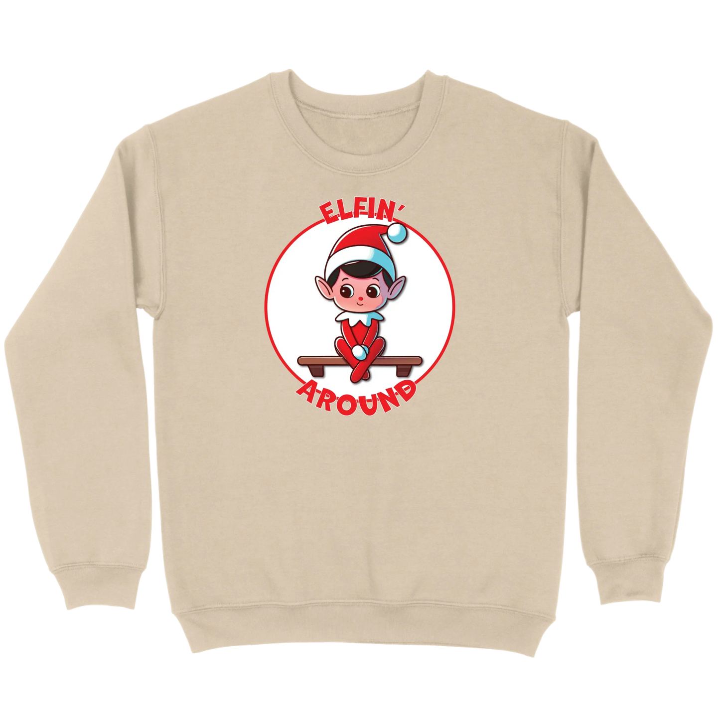 Elfin’ Around Sweatshirt