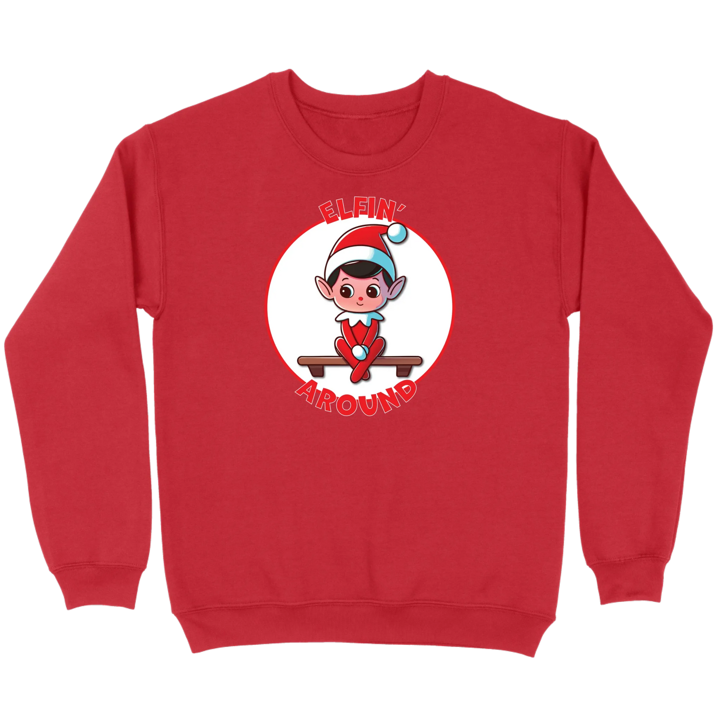 Elfin’ Around Sweatshirt
