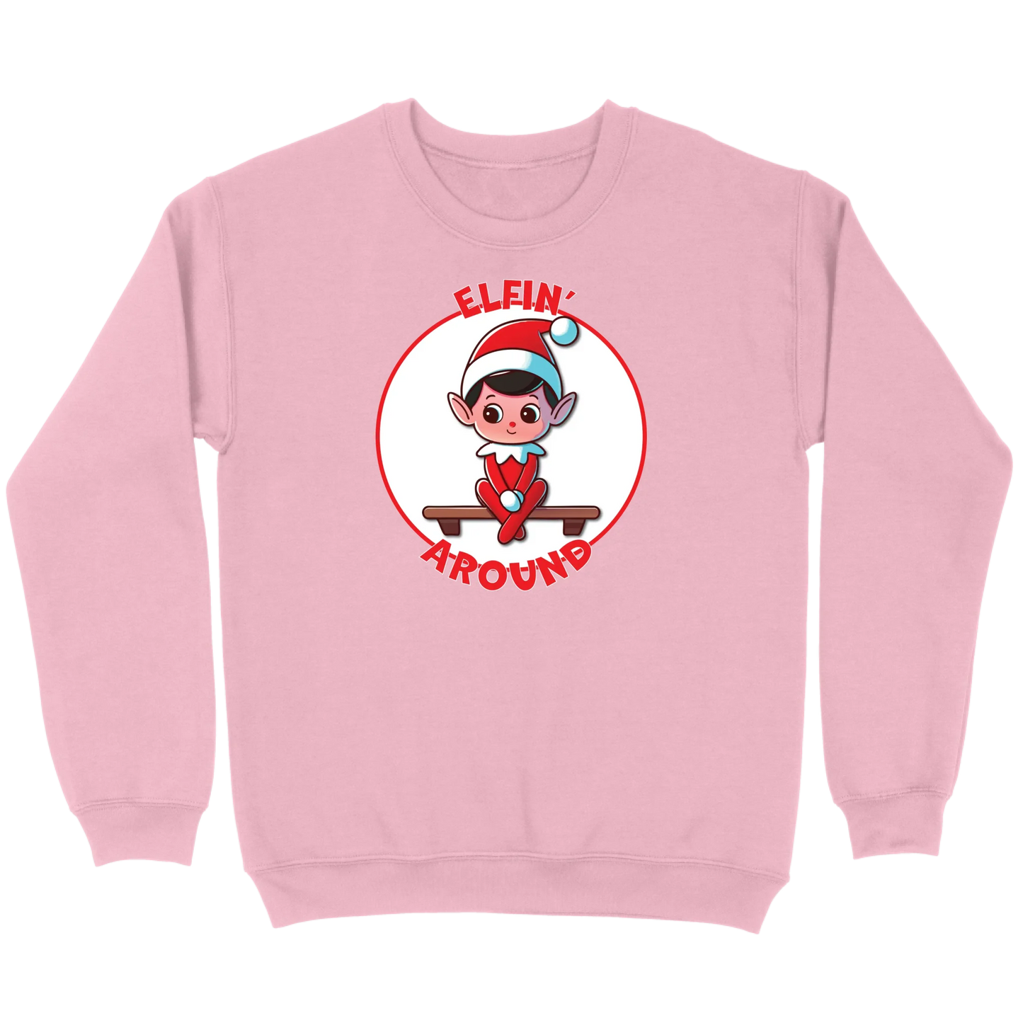 Elfin’ Around Sweatshirt