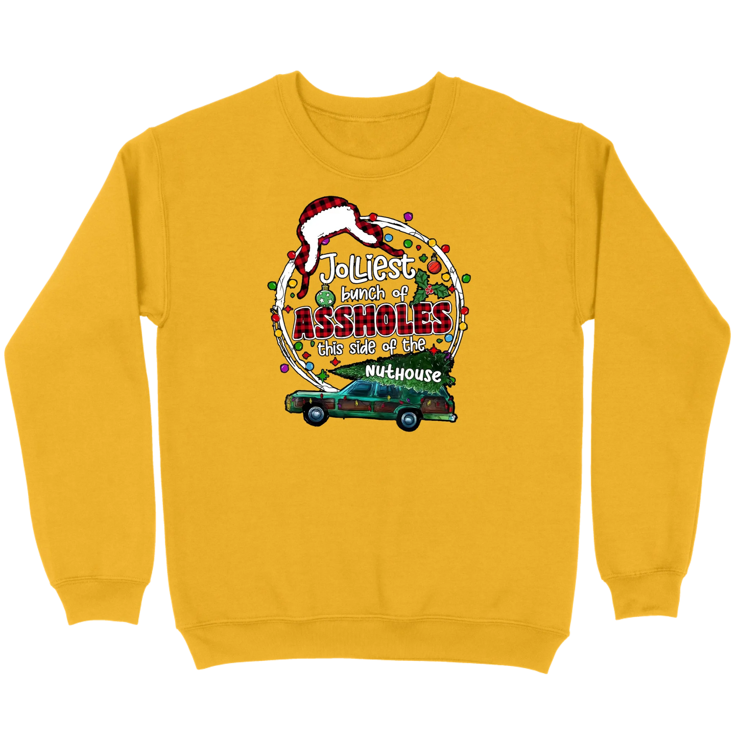 Jolliest Bunch of Assholes Christmas Wagon Sweatshirt