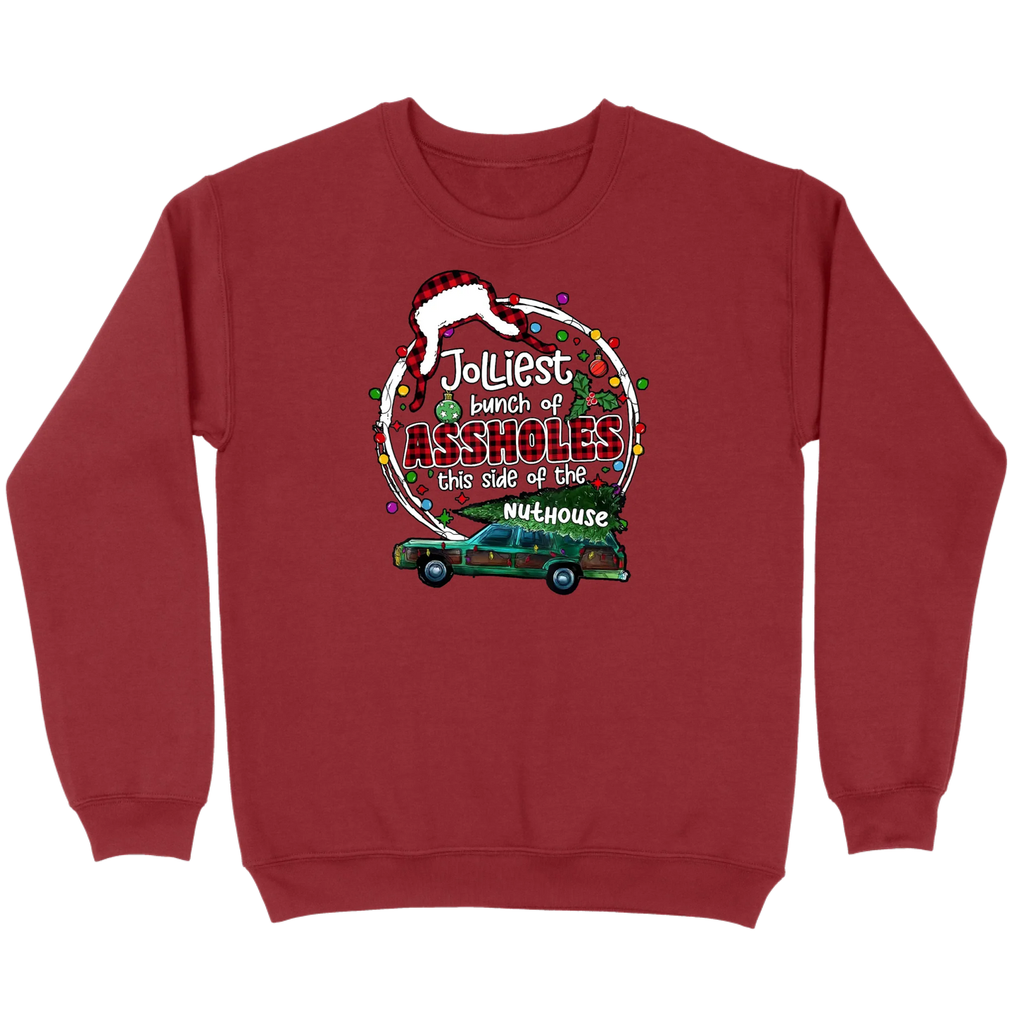 Jolliest Bunch of Assholes Christmas Wagon Sweatshirt