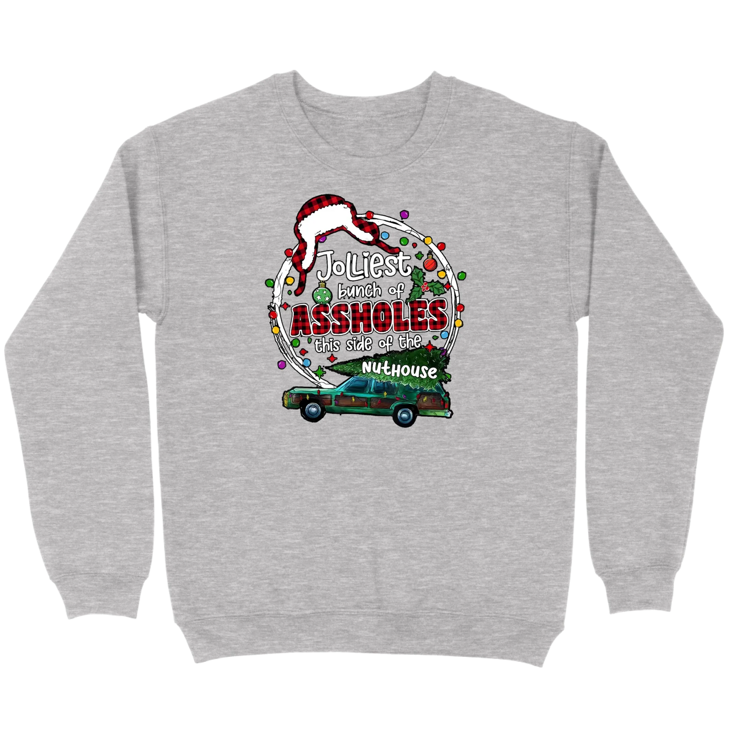 Jolliest Bunch of Assholes Christmas Wagon Sweatshirt