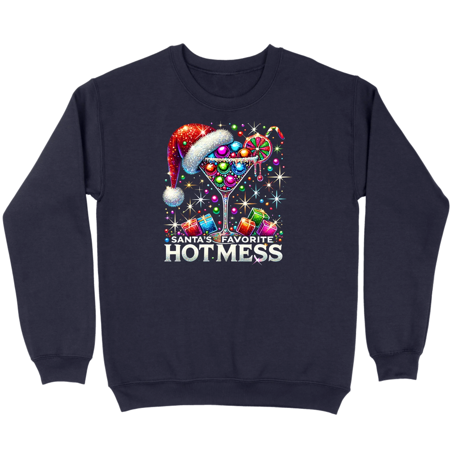 Santa’s Favorite Hot Mess Cocktail Sweatshirt
