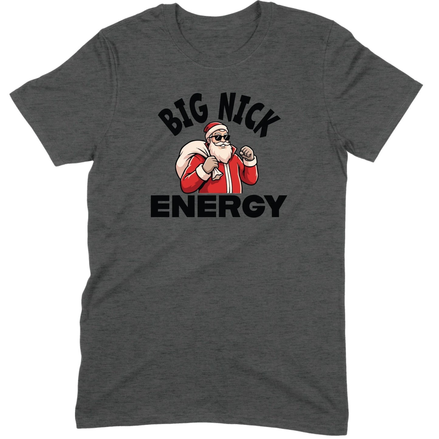 Big Nick Energy Santa Tee
