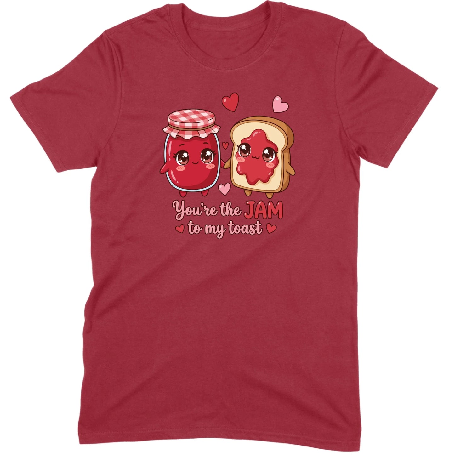 You’re the Jam to My Toast Tee