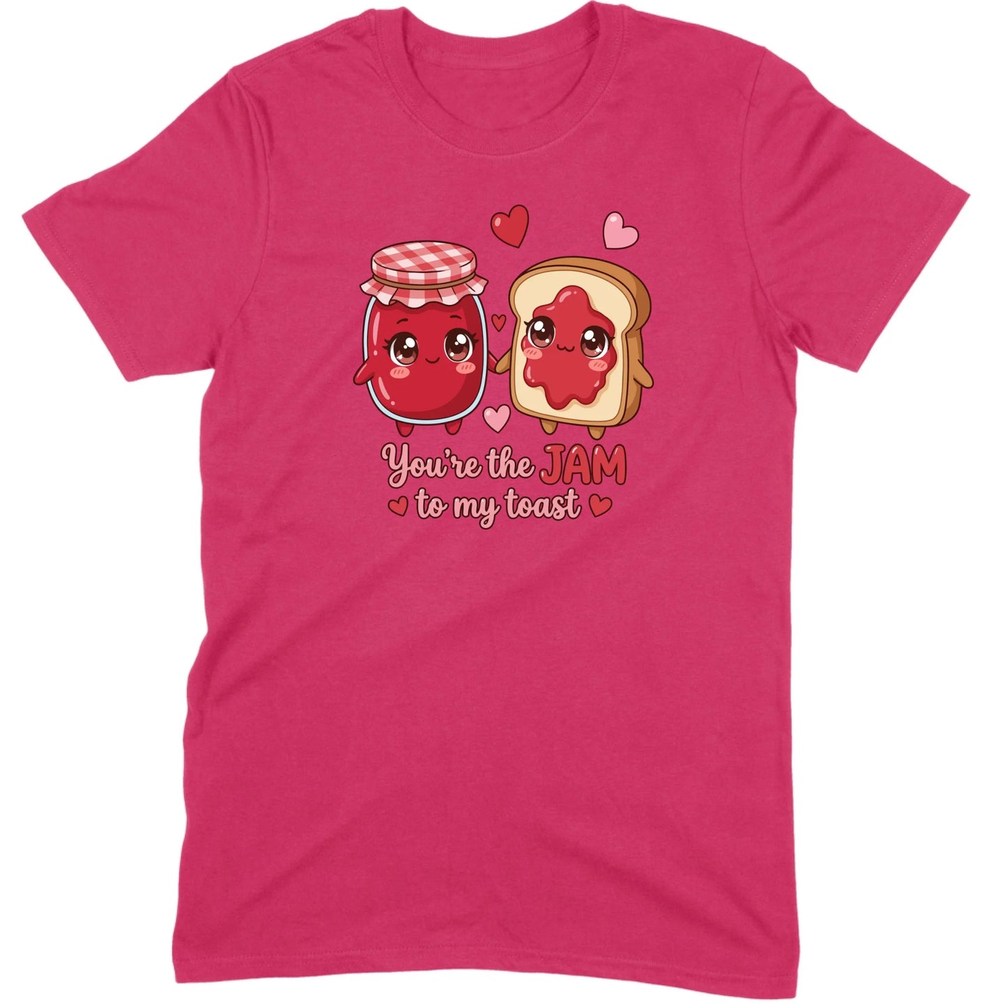 You’re the Jam to My Toast Tee