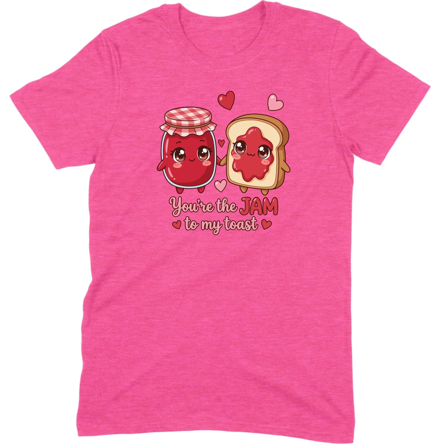 You’re the Jam to My Toast Tee