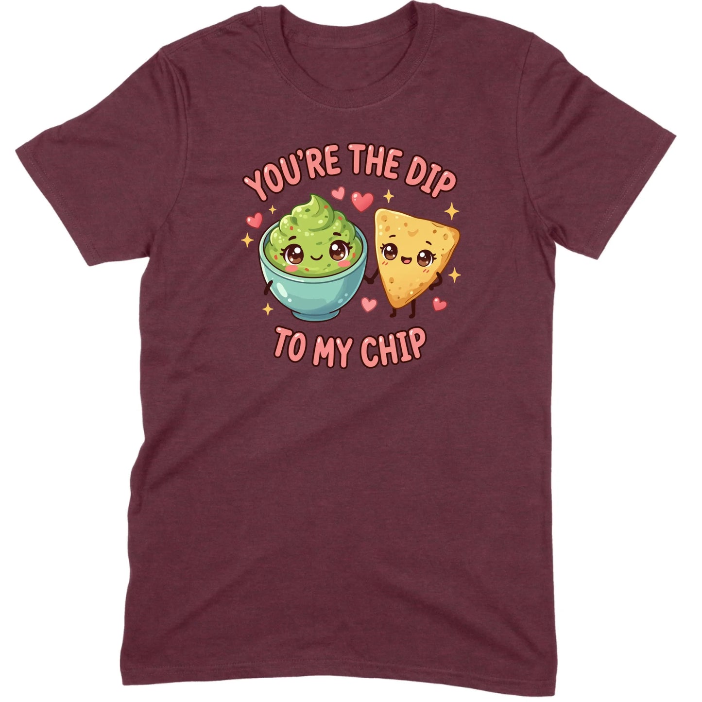 You’re the Dip to My Chip Tee