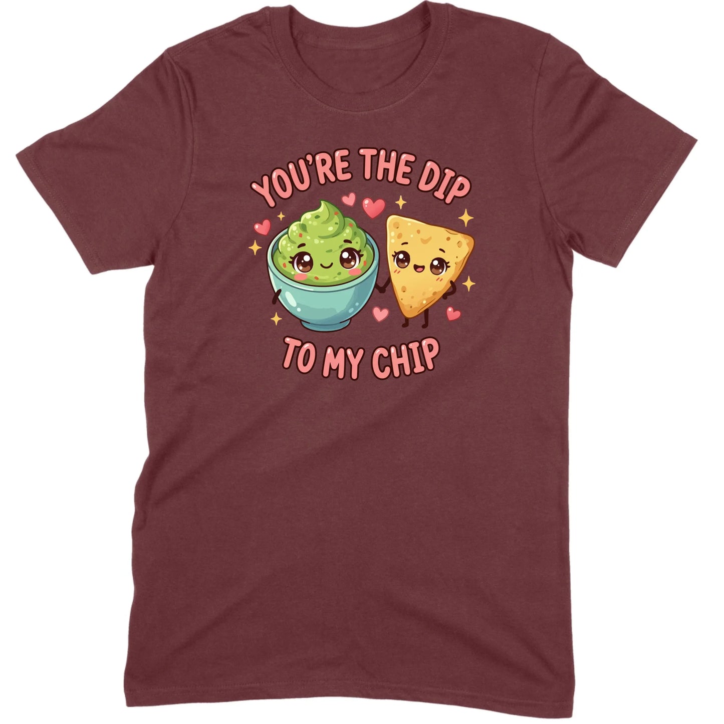 You’re the Dip to My Chip Tee
