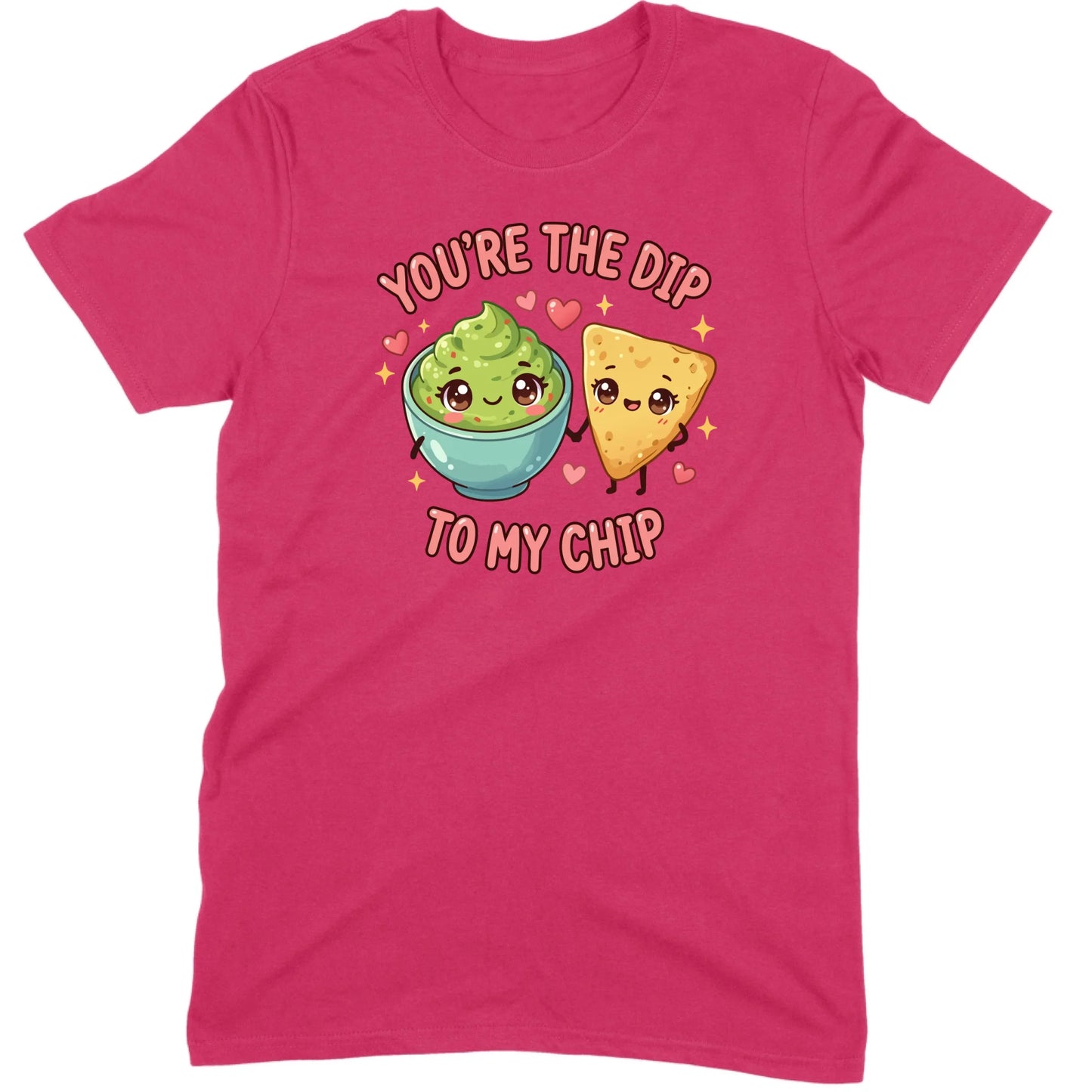 You’re the Dip to My Chip Tee