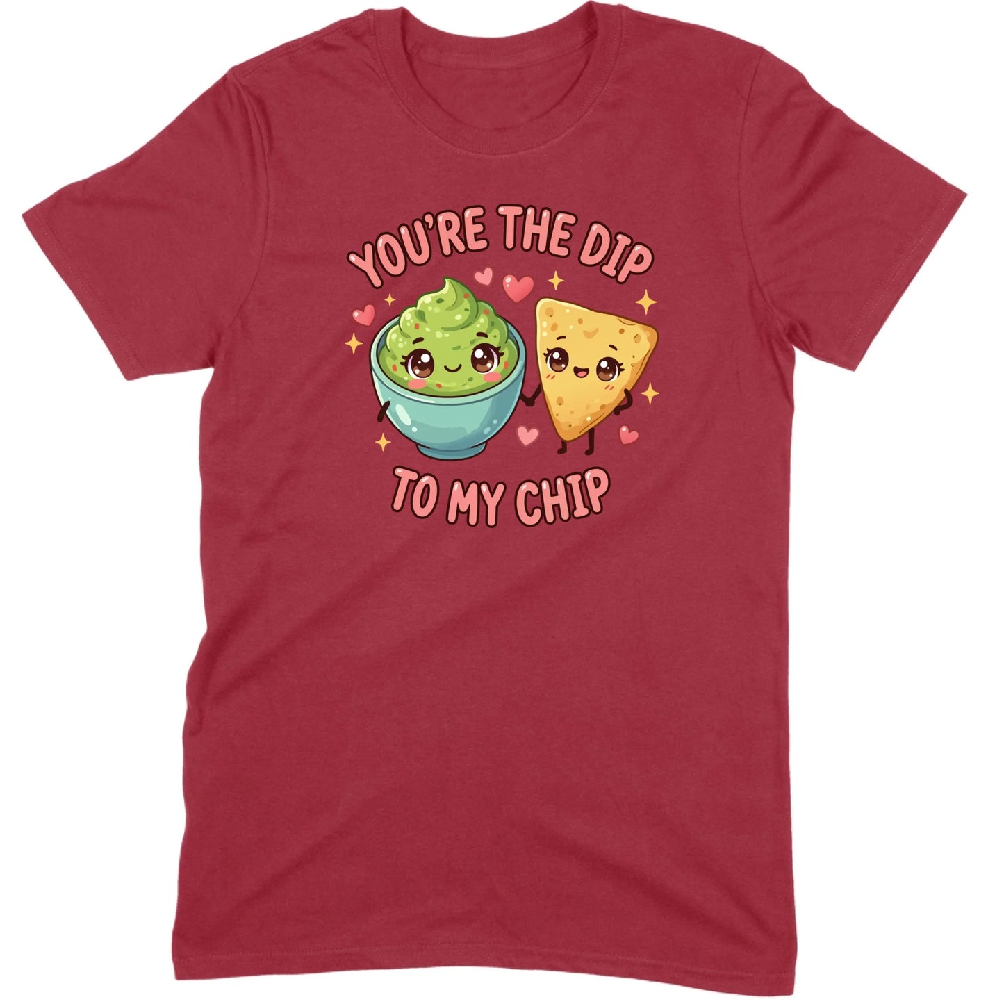 You’re the Dip to My Chip Tee
