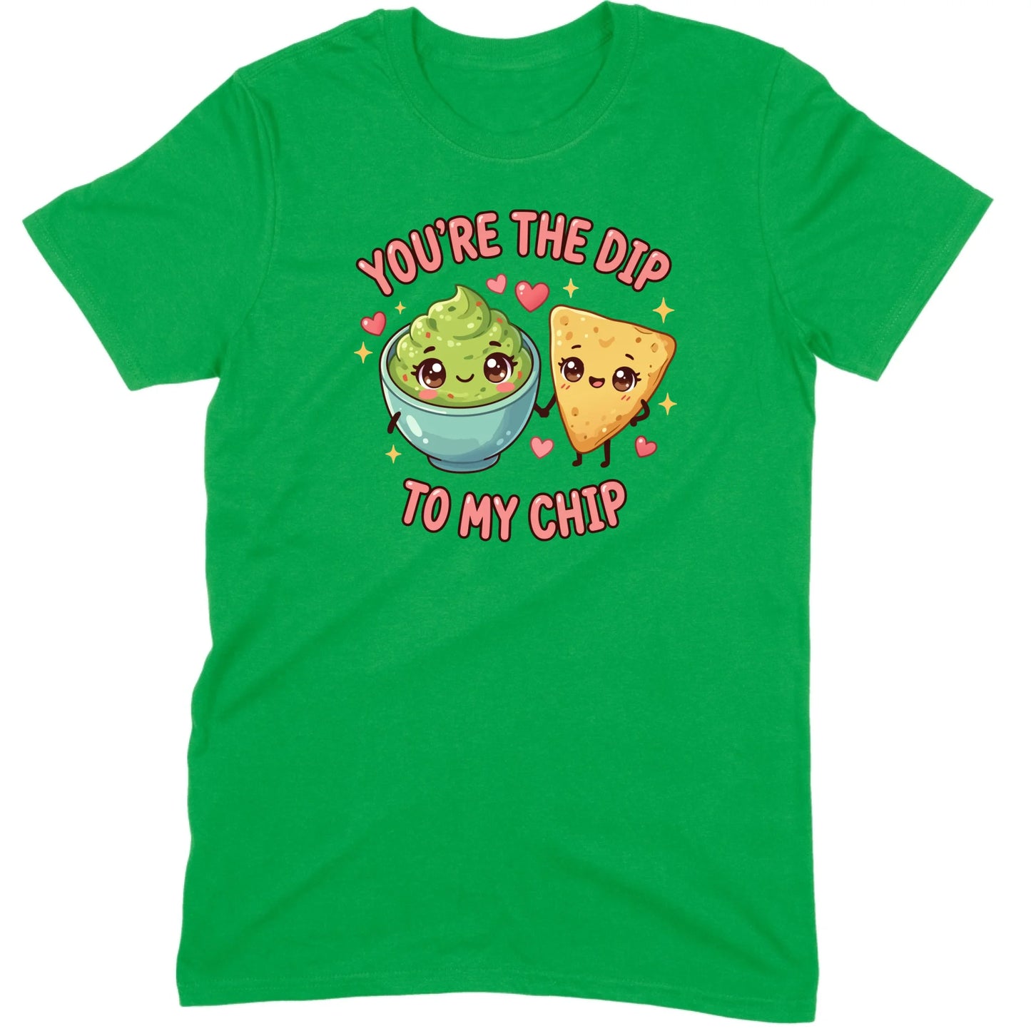 You’re the Dip to My Chip Tee