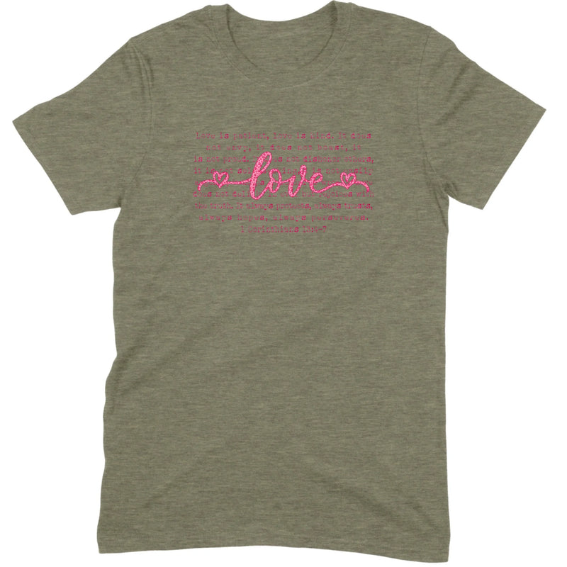 Love is Patient Tee