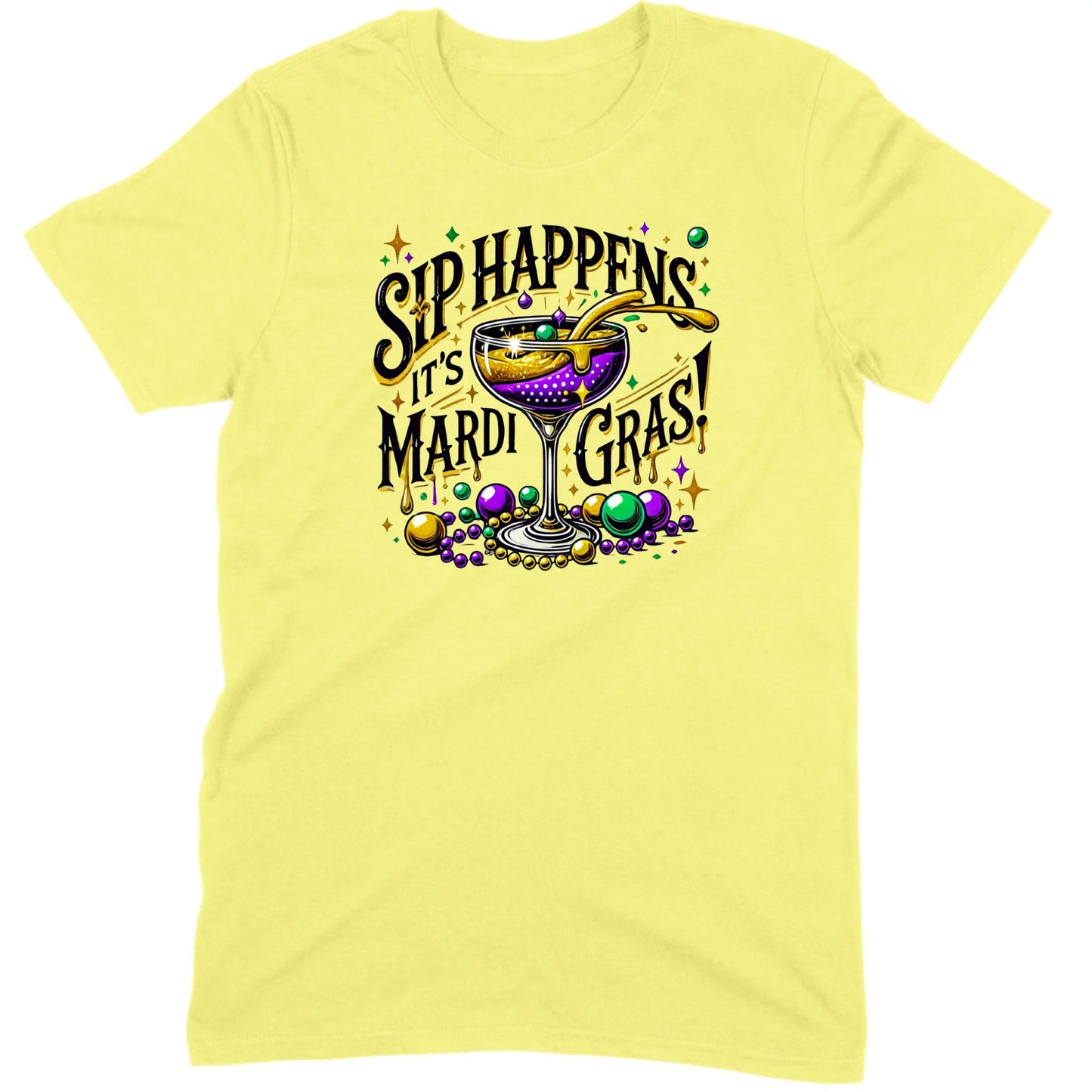 Sip Happens It’s Mardi Gras Cocktail Tee