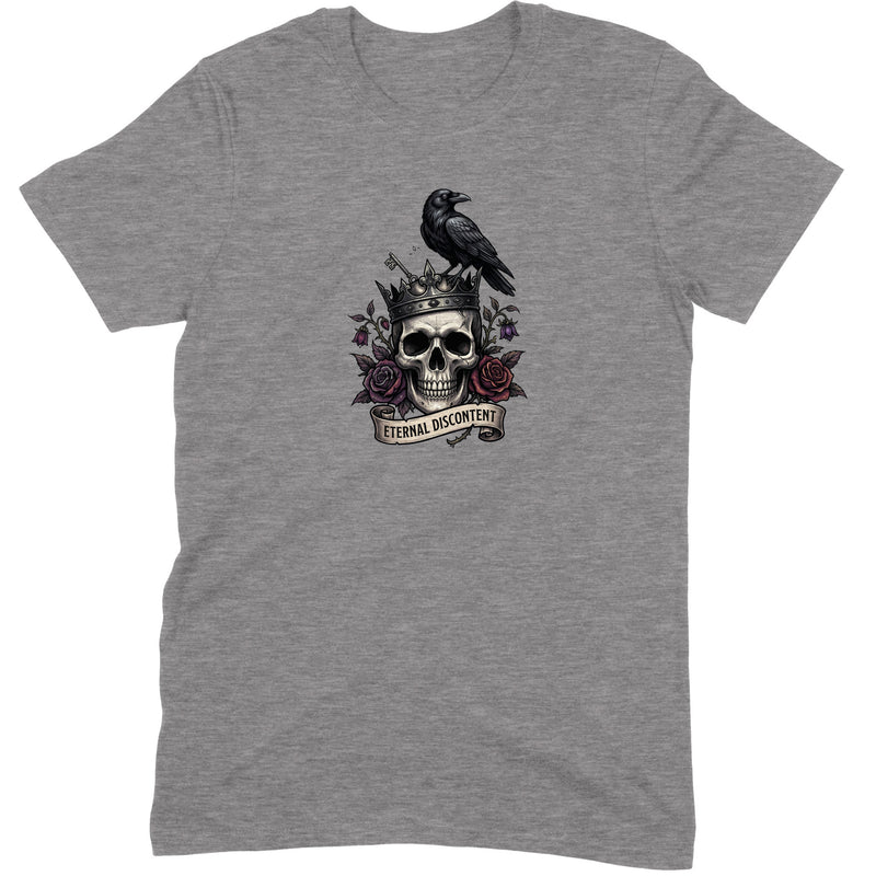 Eternal Discontent design — a crowned skull with a raven, roses and a banner — printed on a graphite heather unisex t-shirt